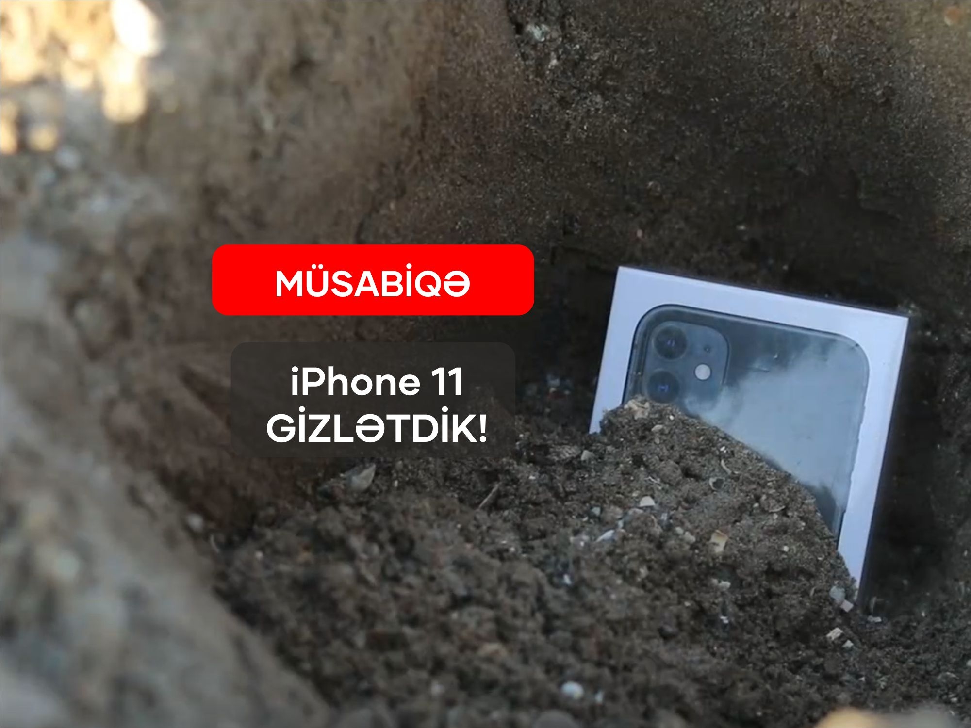 В Баку закопали iPhone 11 – ПОБЕДИТ ТОТ, КТО НАЙДЕТ ПЕРВЫМ