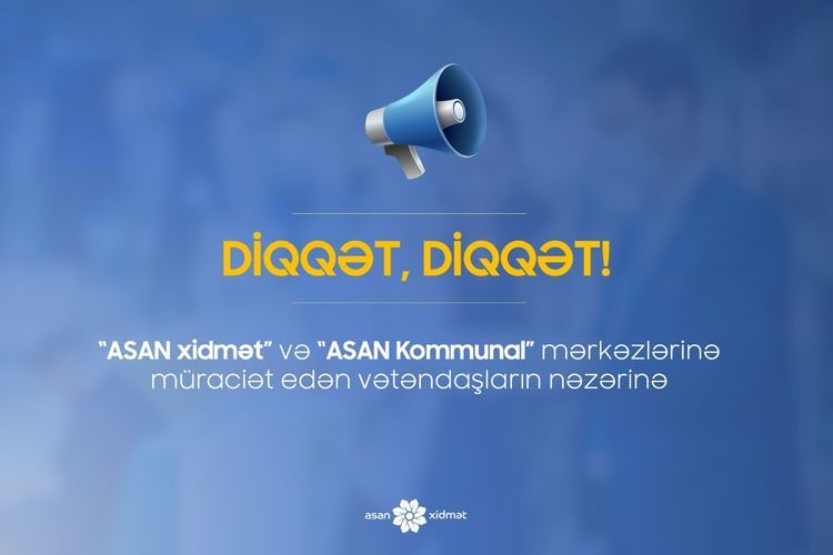 В центрах «ASAN xidmət» выходные в связи с карантинным режимом будут нерабочими днями