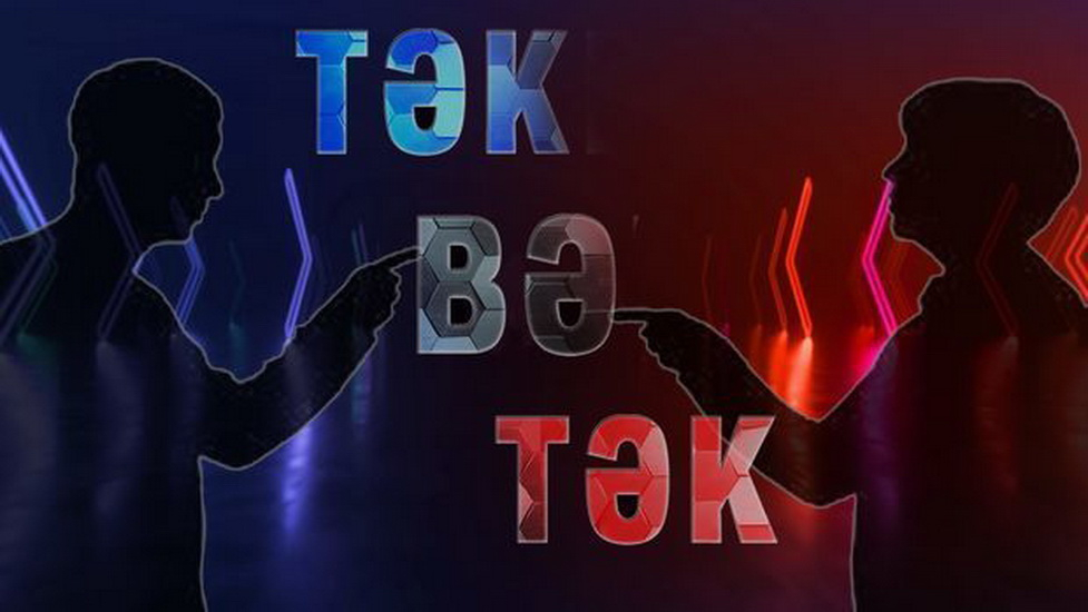 На Baku TV начинается Təkbətək - ВИДЕО
