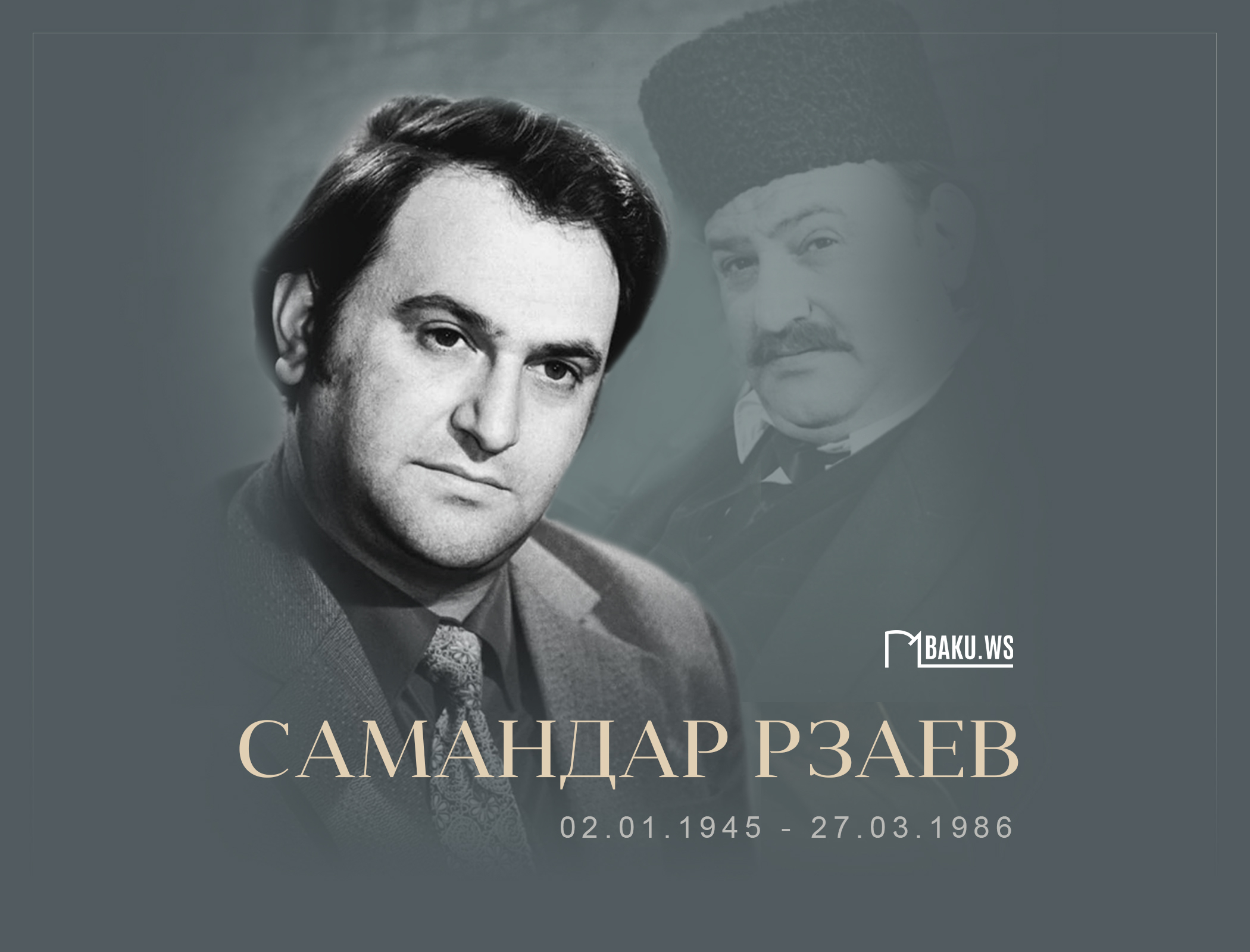Сегодня день памяти азербайджанского актера Самандара Рзаева